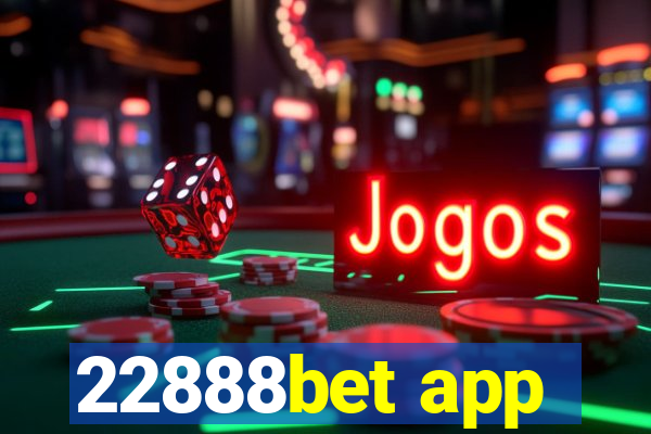 22888bet app